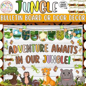 Adventure Awaits in Our Jungle!: Back To School and August Bulletin Board or Door Decor Kit