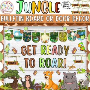 Get Ready to Roar!: Back To School and August Bulletin Board or Door Decor Kit