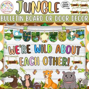 We're Wild About Each Other!: Back To School & August Bulletin Board or Door Decor Kit