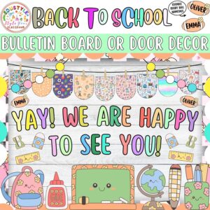 Yay! We Are Happy To See You!: August and September Bulletin Board or Door Decor Kit