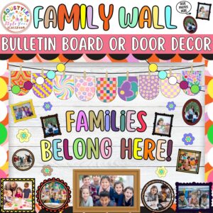 Families Belong Here!: Back To School and August Bulletin Board or Door Decor Kit