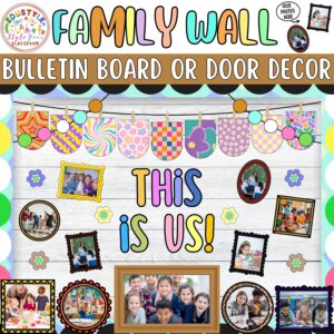 This Is Us!: Back To School and August Bulletin Board or Door Decor Kit - Family Wall