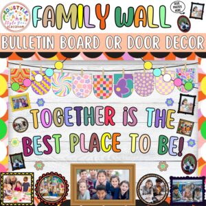 Together Is The Best Place To Be!: Back To School and August Bulletin Board or Door Decor Kit