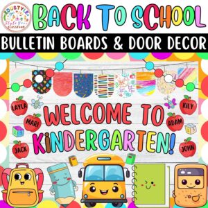 Welcome To Kindergarten!: August and Back To School Bulletin Board or Door Decor Kit