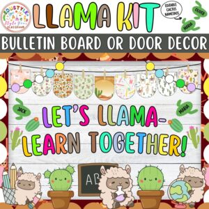 Let's Llama-learn Together!: Llama Back To School Bulletin Board or Door Decor Kit