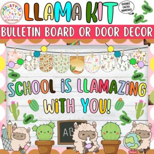School is Llamazing with You!: Llama Back To School Bulletin Board or Door Decor Kit