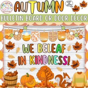We BeLEAF in Kindness!: Autumn and Pumpkin Bulletin Board or Door Decor Kit | Fall