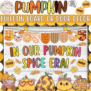 In Our Pumpkin Spice Era!: Pumpkin Bulletin Board or Door Decor Kit | Halloween
