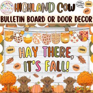 Hay There, Its Fall!: Highland Cow Fall Bulletin Board or Door Decor Kit | Autumn
