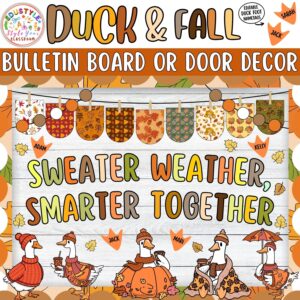 Sweater Weather, Smarter Together: Duck and Autumn Bulletin Board or Door Decor Kit