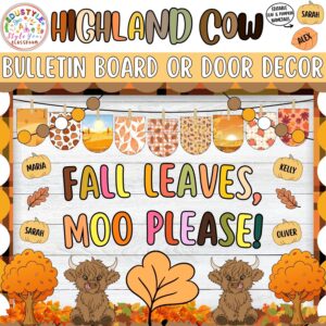 Fall Leaves, Moo Please!: Highland Cow Fall Bulletin Board or Door Decor Kit | Autumn