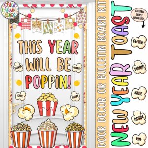 This Year Will Be Poppin! | New Year Popcorn Door Decor or Bulletin Board Kit
