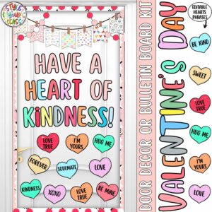 Valentine’s Day Kindness Hearts Bulletin Board or Door Decor Kit | Editable Phrases