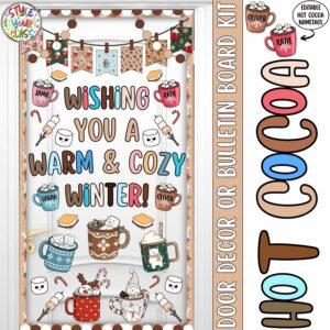 Winter Door Decor or Bulletin Board Kit | Wishing You a Warm & Cozy Winter!