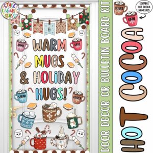 Winter and December Door Decor or Bulletin Board Kit | Warm Mugs & Holiday Hugs!