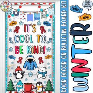 Winter and Christmas Door Decor or Bulletin Board Kit | It's Cool to be kind!