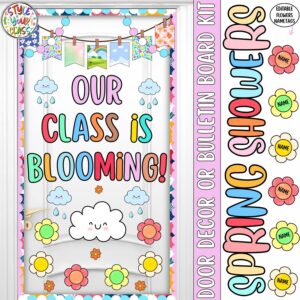 Our Class Is Blooming!: Spring Flowers & March Door Decor or Bulletin Board Kit