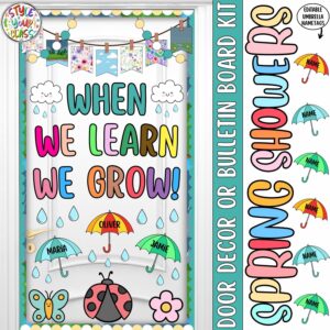 When We Learn We Grow!: Spring Showers and April Door Decor or Bulletin Board