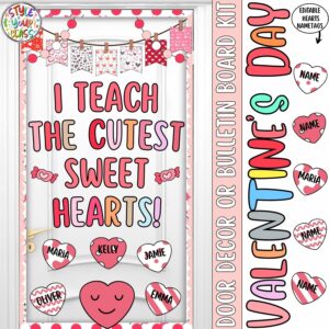 I Teach the Cutest Sweet Hearts: Valentine's Day Bulletin Board & Door Decor Kit