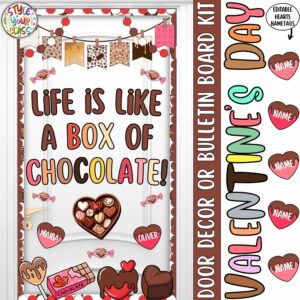 Life Is Like a Box of Chocolate: Valentine's Day Bulletin Board & Door Decor Kit