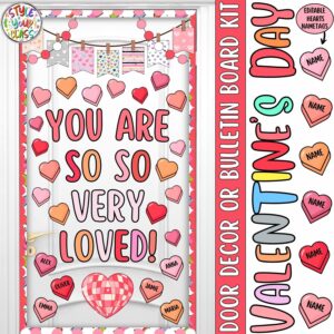 You Are So So Very Loved!: Valentine's Day Bulletin Board or Door Decor Kit